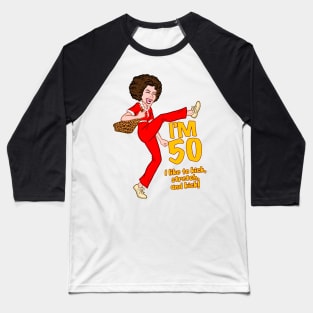 I M 50 Sally O'Mally Baseball T-Shirt